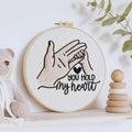 You hold my heart line art embroidery hoop
